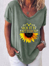 Load image into Gallery viewer, Suck it up Buttercup Letter Girasol Estampado de manga corta T Blood