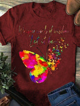 Load image into Gallery viewer, Gola redonda feminina sussurrar palavras de sabedoria Seja uma camiseta de manga curta com estampa de borboleta