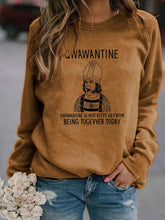 Load image into Gallery viewer, Qwawantine é o que nos faz continuar sendo Togevver hoje Sudadera con capucha
