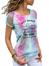 Load image into Gallery viewer, Way Maker Miracle Worker Promise Keeper Light In The Darkness My God That Is Who You Are Camiseta con borlas y teñido anudado
