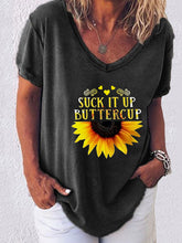 Load image into Gallery viewer, Suck it up Buttercup Letter Girasol Estampado de manga corta T Blood
