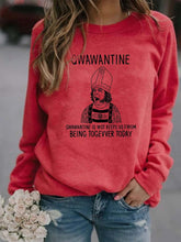 Load image into Gallery viewer, Qwawantine é o que nos faz continuar sendo Togevver hoje Sudadera con capucha
