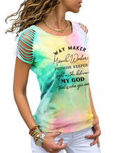 Load image into Gallery viewer, Way Maker Miracle Worker Promise Keeper Light In The Darkness My God That Is Who You Are Camiseta con borlas y teñido anudado
