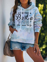 Load image into Gallery viewer, Eu sou o melhor aviso: Bestie vai ficar bêbado e se perder. Basta enviar ajuda com capuz com estampa Tie-dye
