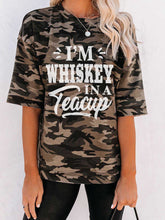 Load image into Gallery viewer, I'm Whisky In A Teacup Printed Camouflage Camiseta

