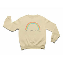 Load image into Gallery viewer, You Are Enough &amp; Rainbow Sudadera
