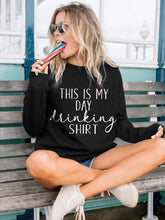Load image into Gallery viewer, Camiseta casual estampada This Is My Day para beber
