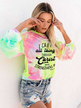 Load image into Gallery viewer, Das mulheres eu posso fazer todas as coisas em Cristo que me fortalece Filipenses 4:13 Imprimir Tie-Dye Top
