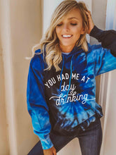 Load image into Gallery viewer, You Had Me At Day Drinking Tie Dye Hoodie
