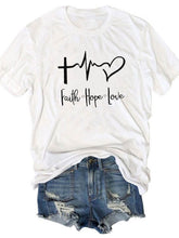 Load image into Gallery viewer, T-shirt de manga curta Faith Hope Love
